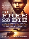 Cover image for Be Free or Die